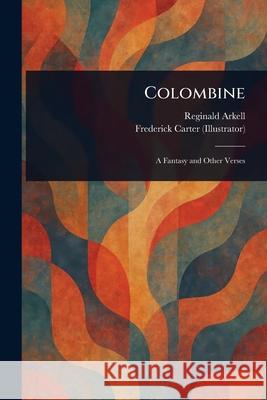 Colombine Reginald Arkell Frederick Carter 9781025245515