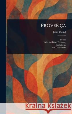 Proven?a Ezra Pound 9781025245997