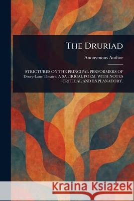 The Druriad Anonymous 9781025254357 Anson Street Press