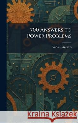 700 Answers to Power Problems Various 9781025255705 Tradd Street Press