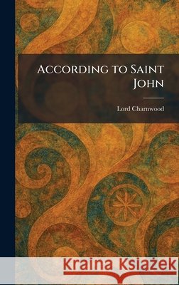 According to Saint John Lord Charnwood 9781025255897