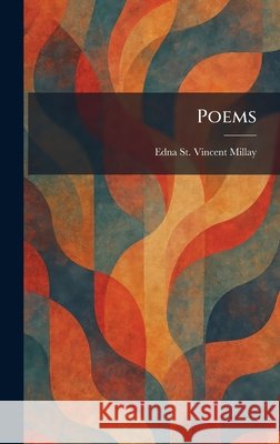 Poems Edna St Vincent Millay 9781025908175
