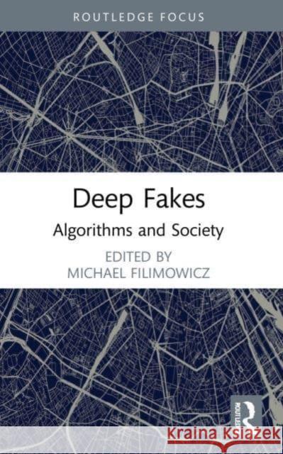 Deep Fakes  9781032002620 Taylor & Francis Ltd