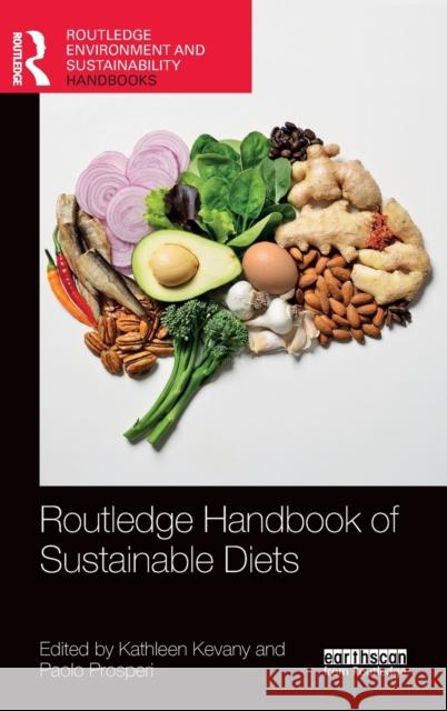 Routledge Handbook of Sustainable Diets  9781032004860 Taylor & Francis Ltd