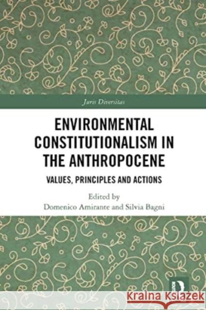 Environmental Constitutionalism in the Anthropocene  9781032007236 Taylor & Francis Ltd