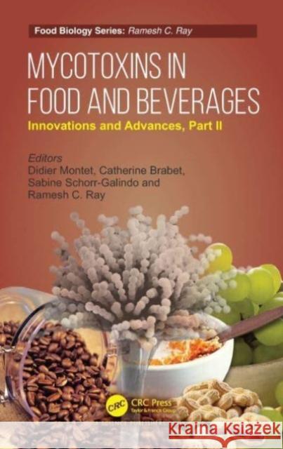 Mycotoxins in Food and Beverages  9781032008394 CRC Press