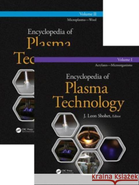 Encyclopedia of Plasma Technology Shohet, J. Leon 9781032008646