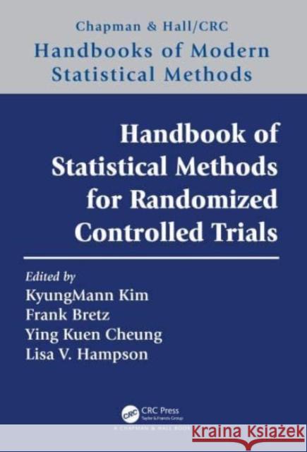 Handbook of Statistical Methods for Randomized Controlled Trials  9781032009100 Taylor & Francis Ltd