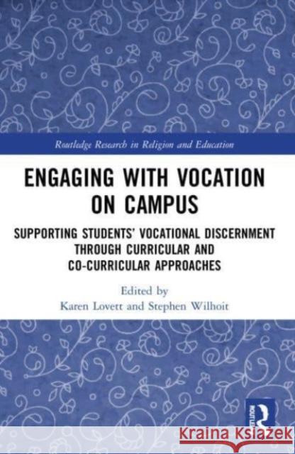 Engaging with Vocation on Campus  9781032009698 Taylor & Francis Ltd