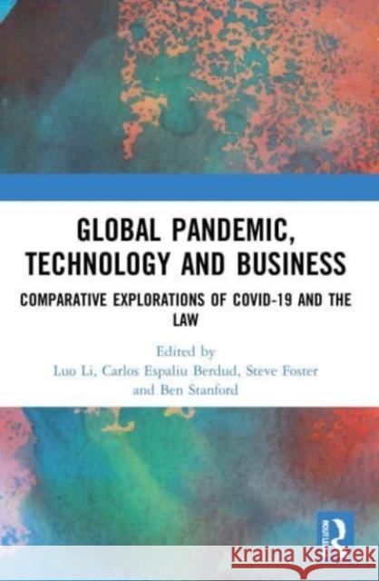Global Pandemic, Technology and Business  9781032010311 Taylor & Francis Ltd