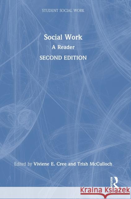 Social Work: A Reader Cree, Viviene E. 9781032014555