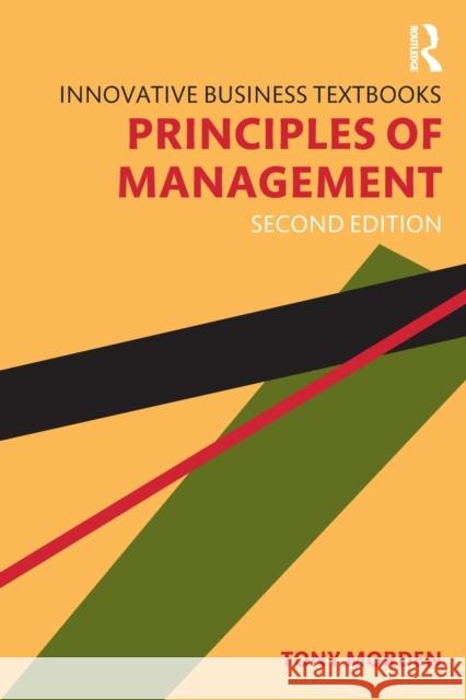Principles of Management Tony Morden 9781032022505 Routledge