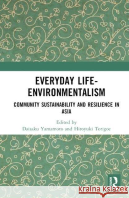 Everyday Life-Environmentalism  9781032027517 Taylor & Francis Ltd