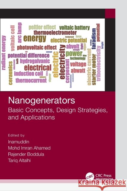 Nanogenerators: Basic Concepts, Design Strategies, and Applications Inamuddin 9781032034911 CRC Press