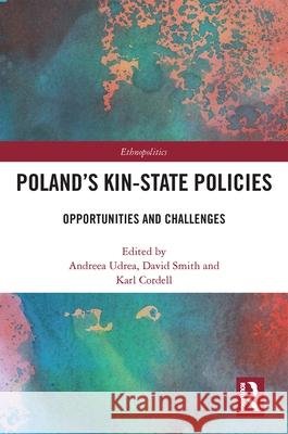 Poland's Kin-State Policies  9781032040295 Taylor & Francis Ltd
