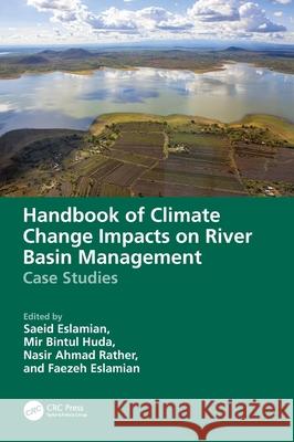 Handbook of Climate Change Impacts on River Basin Management  9781032041827 Taylor & Francis Ltd