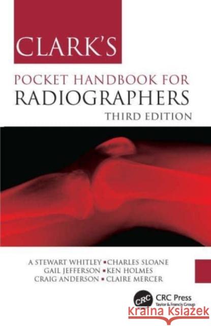 Clark's Pocket Handbook for Radiographers Craig (University of Cumbria) Anderson 9781032043371