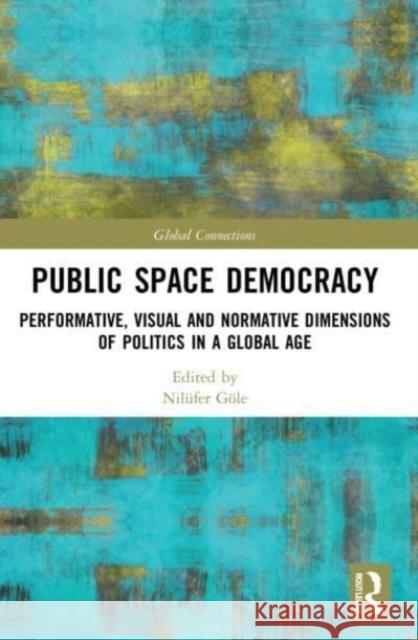 Public Space Democracy  9781032045542 Taylor & Francis Ltd