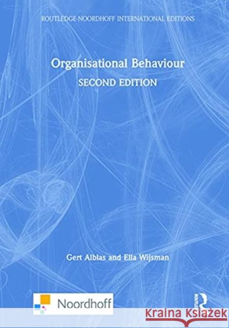 Organisational Behaviour Gert Alblas Ella Wijsman 9781032048079 Routledge