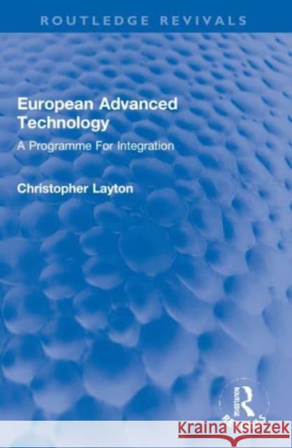 European Advanced Technology Christopher Layton 9781032049250