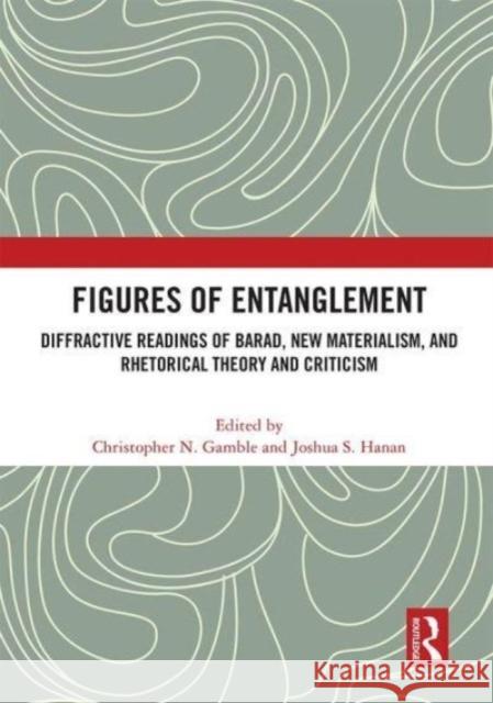 Figures of Entanglement  9781032050638 Taylor & Francis Ltd