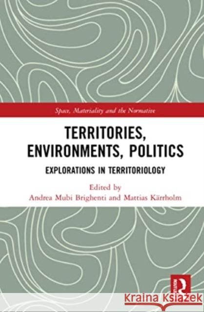 Territories, Environments, Politics  9781032051697 Taylor & Francis Ltd