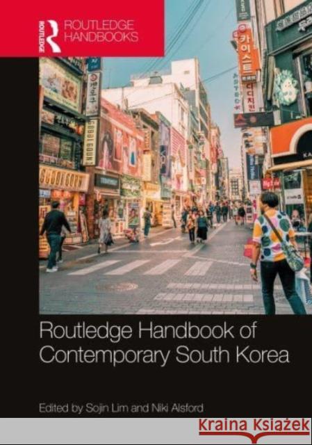 Routledge Handbook of Contemporary South Korea  9781032052175 Taylor & Francis Ltd