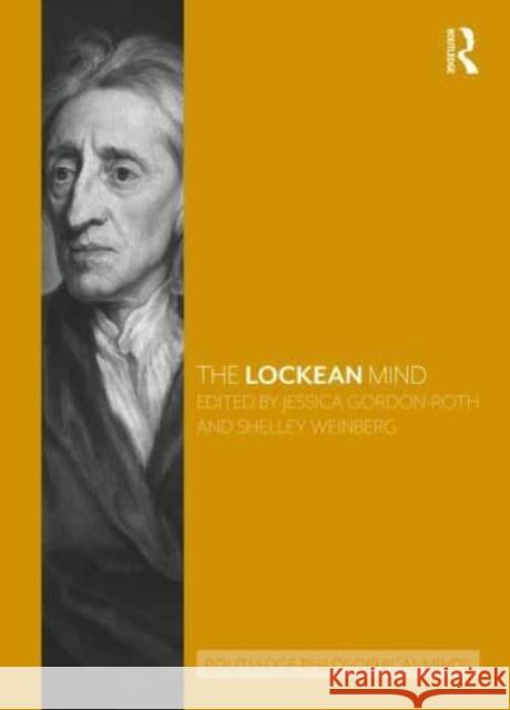 The Lockean Mind Jessica Gordon-Roth Shelley Weinberg 9781032055794 Routledge