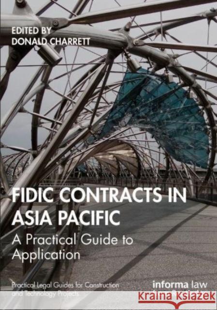 FIDIC Contracts in Asia Pacific  9781032055978 Taylor & Francis Ltd