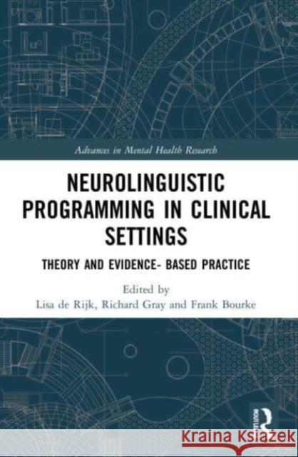 Neurolinguistic Programming in Clinical Settings  9781032057194 Taylor & Francis Ltd