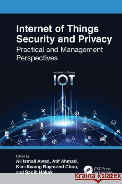 Internet of Things Security and Privacy  9781032057712 Taylor & Francis Ltd