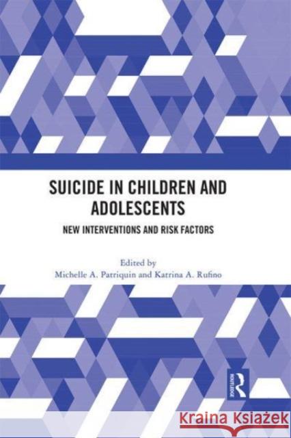 Suicide in Children and Adolescents  9781032058412 Taylor & Francis Ltd
