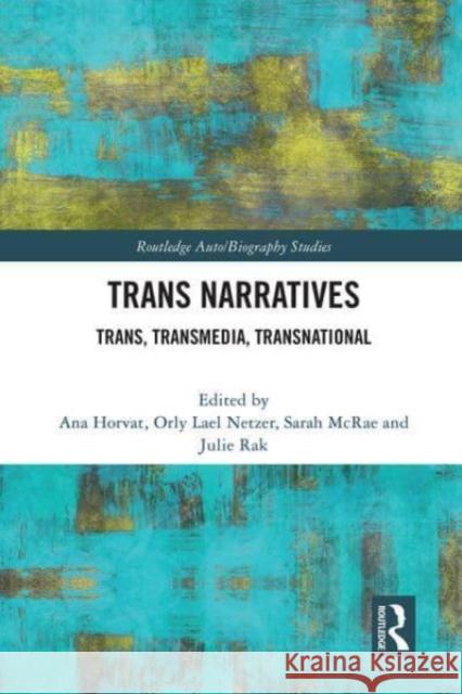 Trans Narratives  9781032058467 Taylor & Francis Ltd