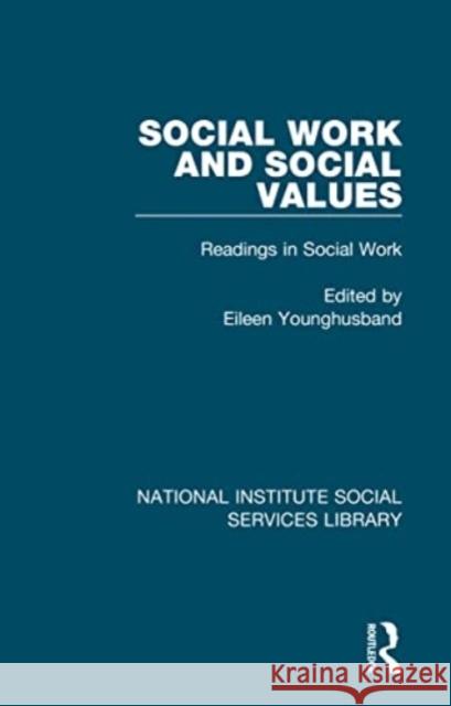 Social Work and Social Values  9781032059464 Taylor & Francis Ltd