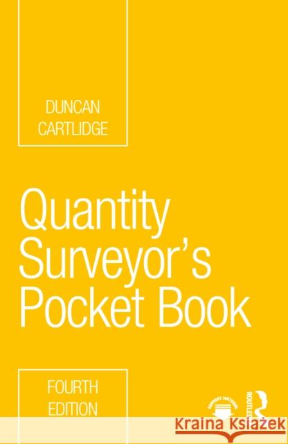 Quantity Surveyor's Pocket Book Duncan Cartlidge 9781032061443 Routledge