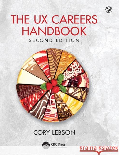 The UX Careers Handbook Cory Lebson 9781032062716 CRC Press