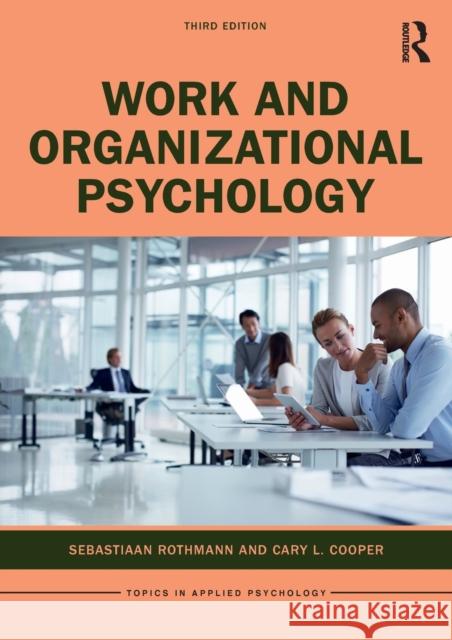 Work and Organizational Psychology Cary L. (University of Manchester, UK) Cooper 9781032064918 Taylor & Francis Ltd