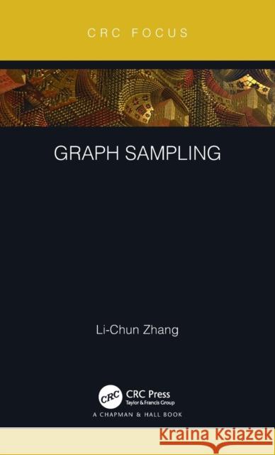 Graph Sampling Li-Chun Zhang 9781032067087 CRC Press