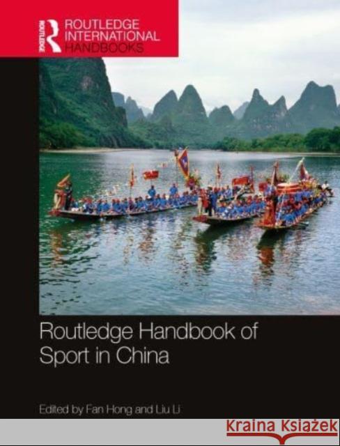 Routledge Handbook of Sport in China Fan Hong Liu Li 9781032068206 Routledge