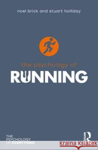 The Psychology of Running Stuart Holliday 9781032068619 Taylor & Francis Ltd