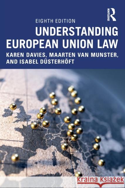 Understanding European Union Law Isabel Dusterhoeft 9781032071374 Taylor & Francis Ltd