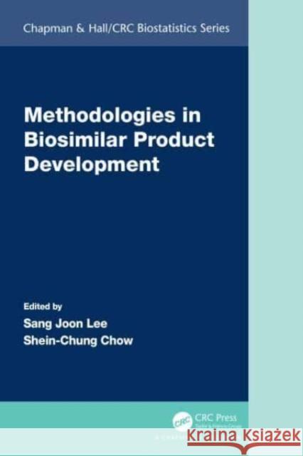 Methodologies in Biosimilar Product Development  9781032071800 Taylor & Francis Ltd