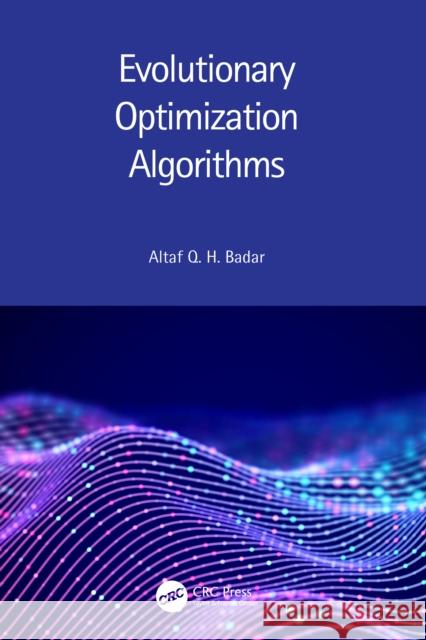 Evolutionary Optimization Algorithms Altaf Q 9781032073378 CRC Press