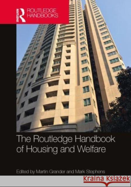 The Routledge Handbook of Housing and Welfare  9781032074337 Taylor & Francis Ltd