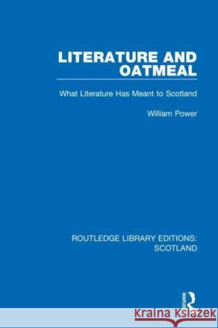 Literature and Oatmeal William Power 9781032074757 Taylor & Francis