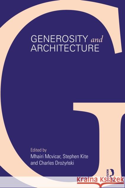 Generosity and Architecture  9781032078519 Routledge