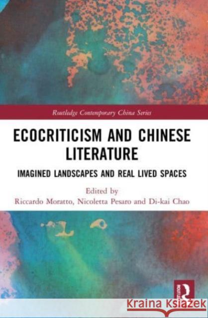 Ecocriticism and Chinese Literature  9781032079714 Taylor & Francis Ltd