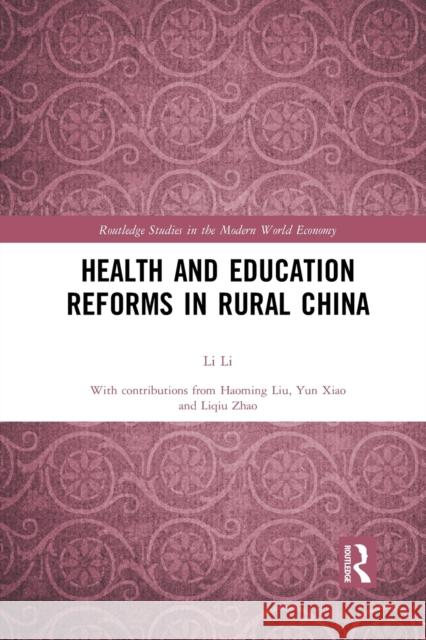 Health and Education Reforms in Rural China Li Li 9781032085180 Routledge