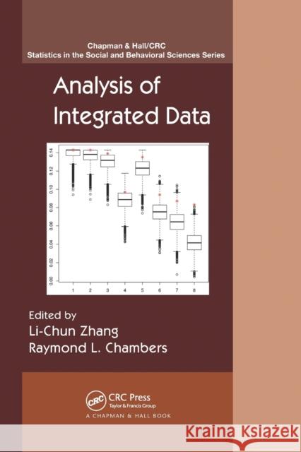 Analysis of Integrated Data Li-Chun Zhang Raymond L. Chambers 9781032092782