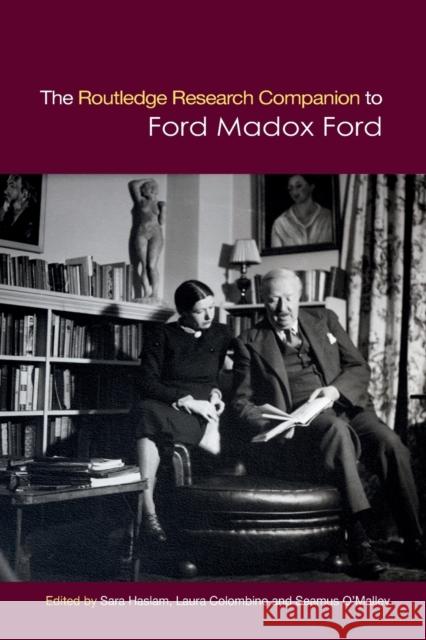 The Routledge Research Companion to Ford Madox Ford Laura Colombino Seamus O'Malley 9781032094236 Routledge